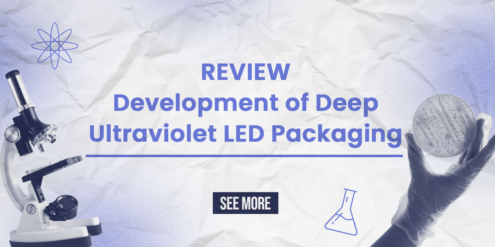 Überprüfung der Entwicklung von Deep Ultraviolett -LED -Verpackung